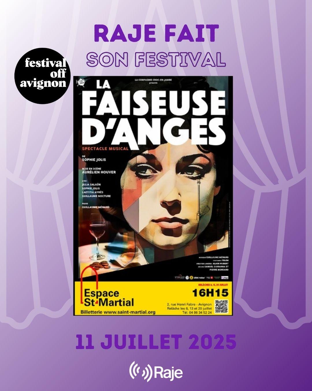RAJE FAIT SON FESTIVAL JOUR #11 Sophie Jolis pour LA FAISEUSE D'ANGES